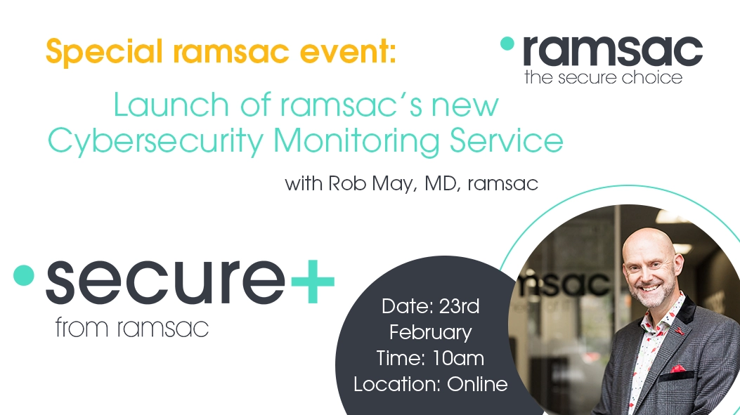 Webinar: Introducing ramsac’s new cyber monitoring service